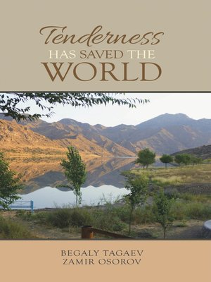 cover image of Tenderness Has Saved the World